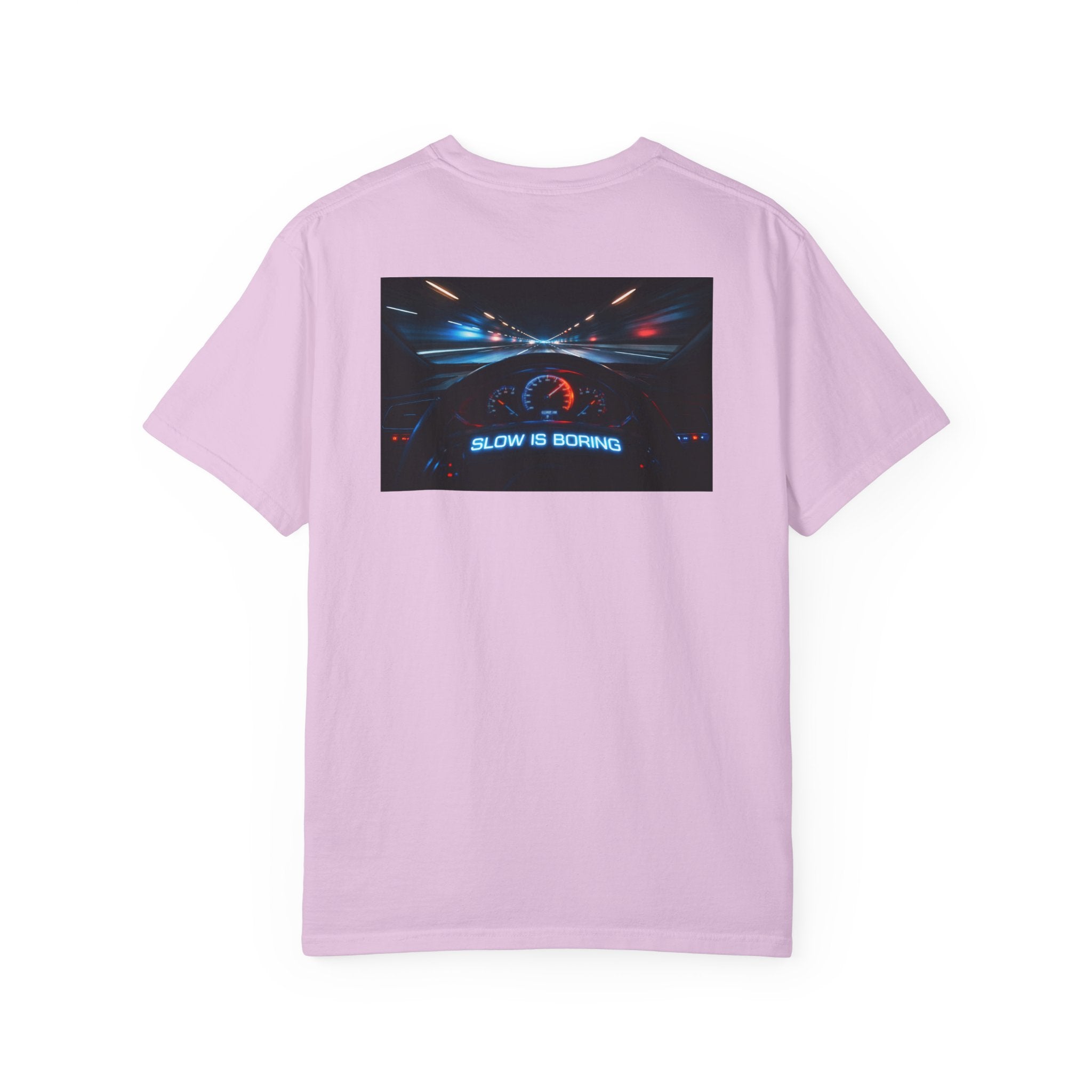 Slow Is Boring Shirt - Racing Speed Enthusiast Dashboard Design