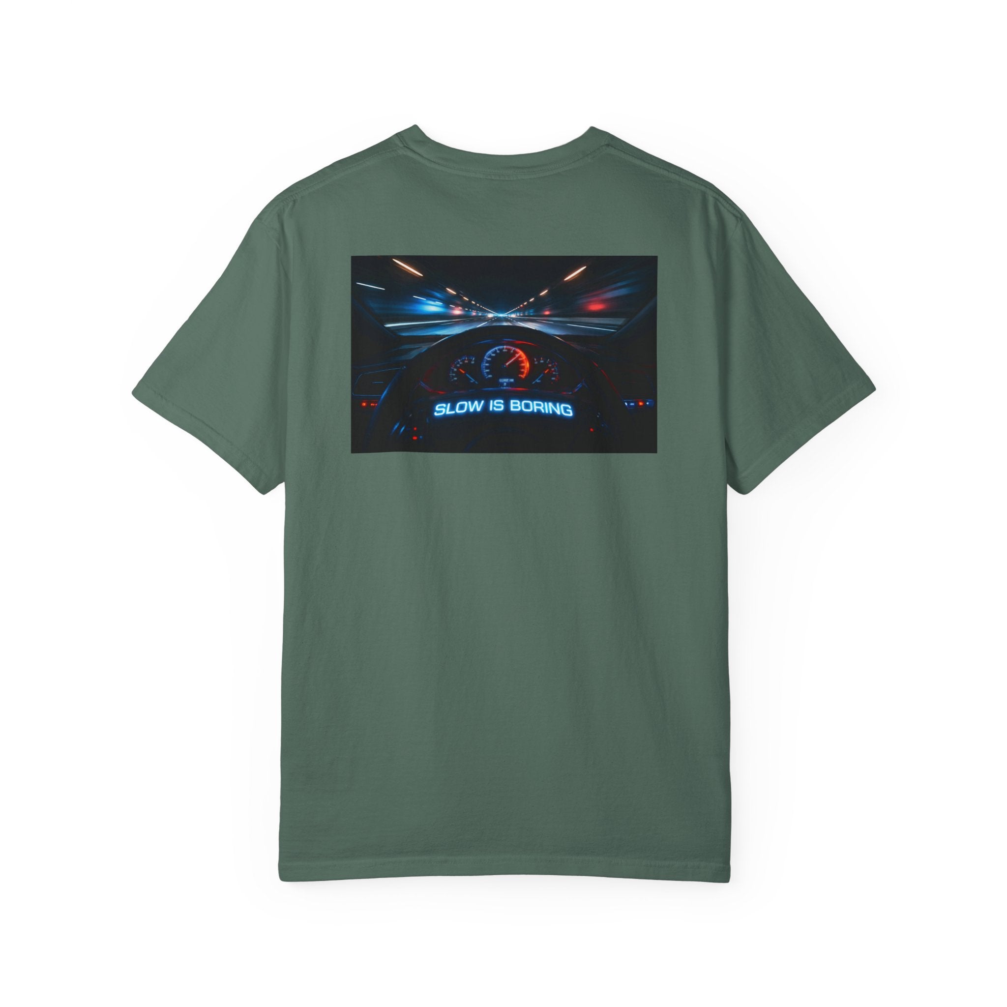 Slow Is Boring Shirt - Racing Speed Enthusiast Dashboard Design