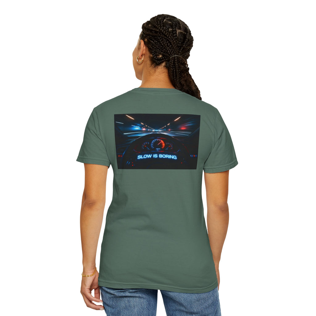 Slow Is Boring Shirt - Racing Speed Enthusiast Dashboard Design