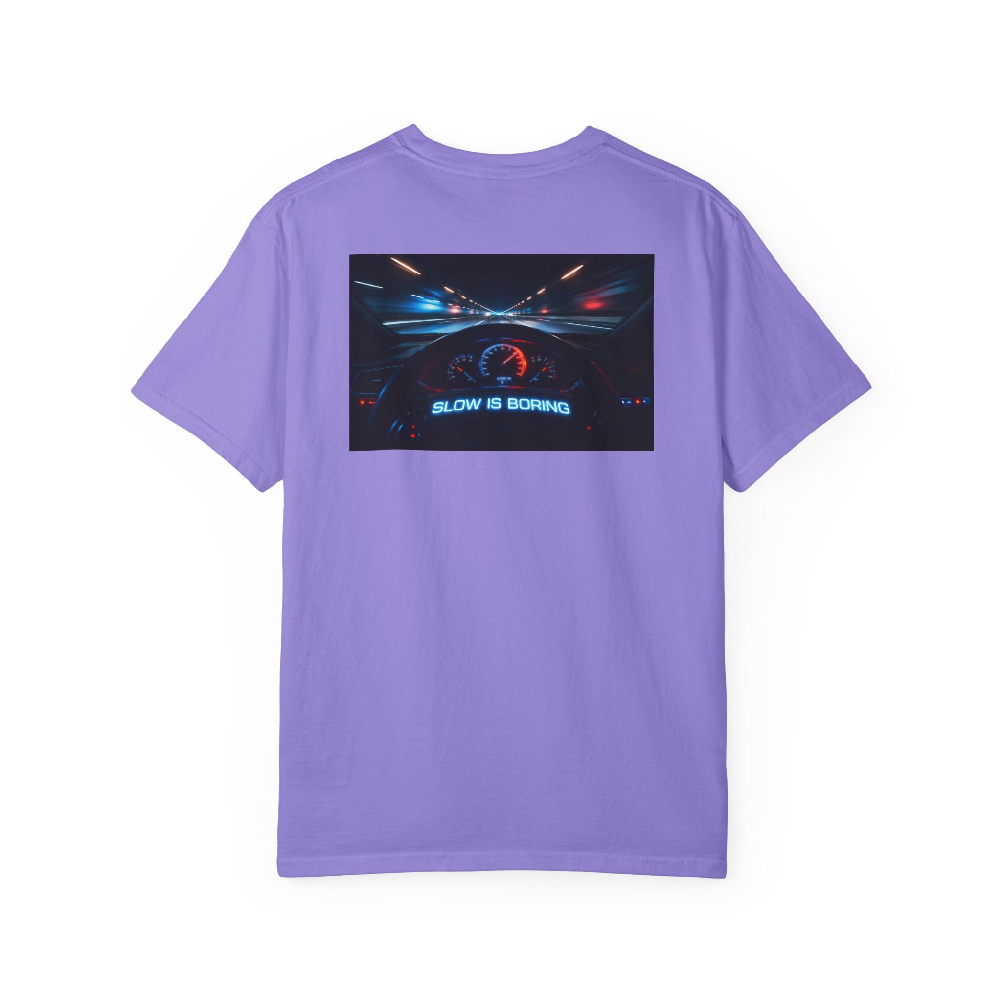 Slow Is Boring Shirt - Racing Speed Enthusiast Dashboard Design