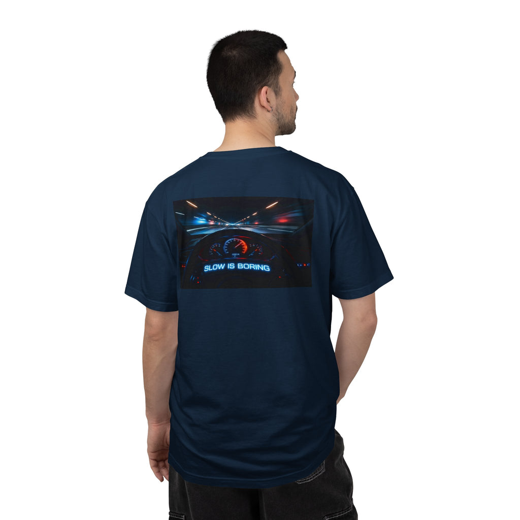 Slow Is Boring Shirt - Racing Speed Enthusiast Dashboard Design