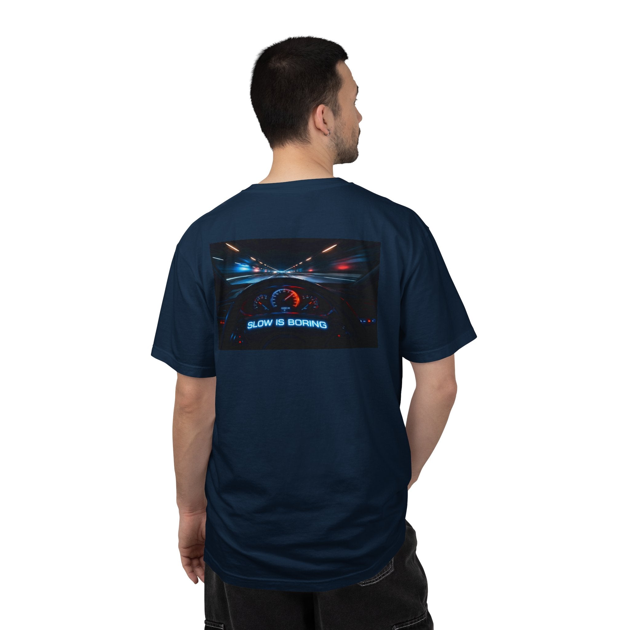 Slow Is Boring Shirt - Racing Speed Enthusiast Dashboard Design
