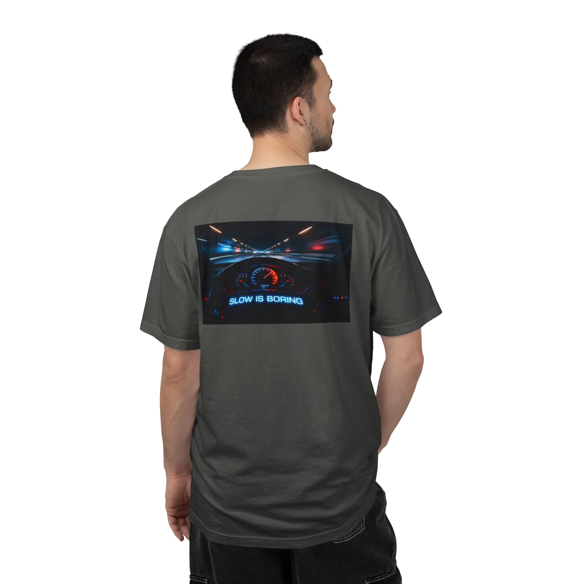 Slow Is Boring Shirt - Racing Speed Enthusiast Dashboard Design