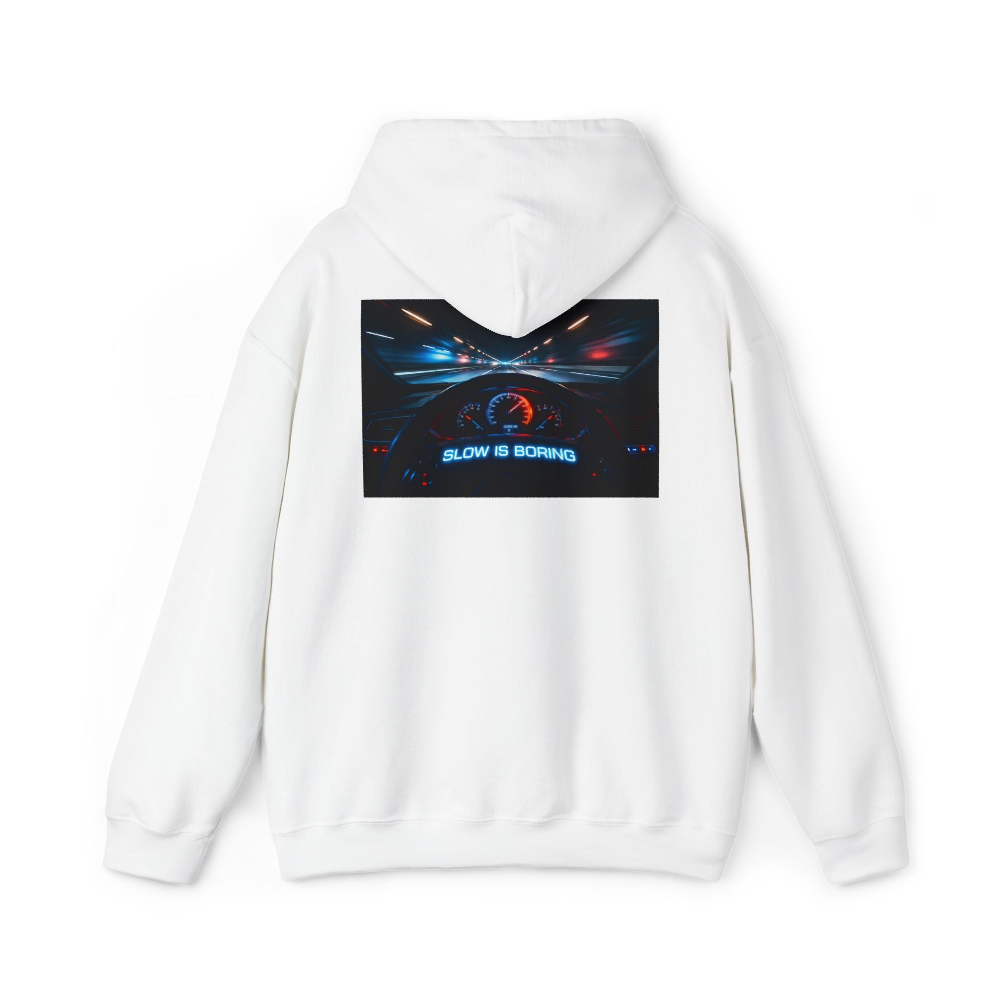 Slow Is Boring Hoodie - Racing Speed Enthusiast Dashboard Design